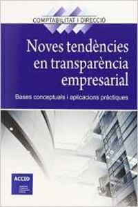 NOVES TEND�NCIES EN TRANSPAR�NCIA EMPRESARIAL