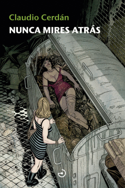 NUNCA MIRES ATR�S