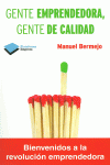 GENTE EMPRENDEDORA, GENTE DE CALIDAD