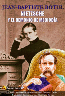 NIETZSCHE Y EL DEMONIO DE MEDIODIA