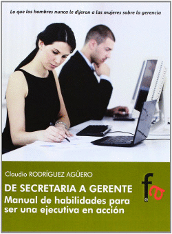 DE SECRETARIA A GERENTE.