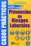 CASOS PR�CTICOS DE PREVENCI�N DE RIESGOS LABORALES