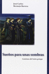 SUE�OS PARA UNAS SOMBRAS