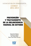 PREVENCI�N Y TRATAMIENTO DE LA DELINCUENCIA: MANUAL DE ESTUDIO