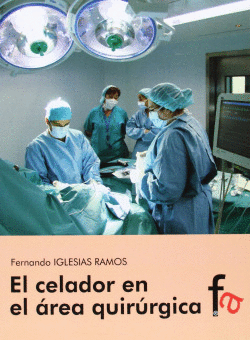 CELADOR EN EL AREA QUIRURGICA,EL