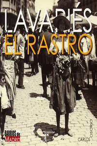 LAVAPI�S Y EL RASTRO