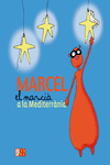 MARCEL EL MARCI� A LA MEDITERR�NIA