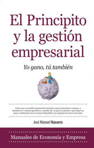 EL PRINCIPITO Y LA GESTI�N EMPRESARIAL