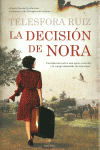 LA DECISI�N DE NORA