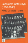 LA TERCERA CATALUNYA (1936-1940)