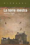 LA TORRE MESTRA