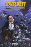 LOVECRAFT EN LOS CMICS. UN HOMENAJE EN 15 HISTORIETAS