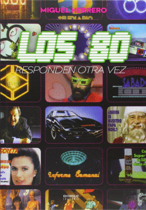 LOS 80 RESPONDEN OTRA VEZ