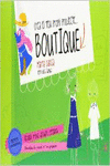 PETITS EMPRENEDORS. BOUTIQUE