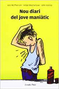 NOU DIARI DEL JOVE MANI�TIC