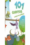 101 CUENTOS LLENOS DE SABIDUR�A. F�BULAS PARA ENSE�AR A TUS HIJOS LAS M�S IMPORT