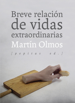 BREVE RELACIN DE VIDAS EXTRAORDINARIAS