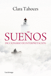 SUE�OS. DICCIONARIO DE INTERPRETACI�N