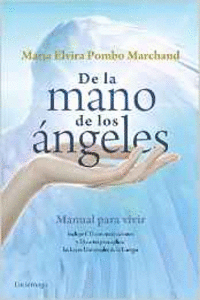 DE LA MANO DE LOS NGELES