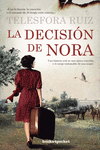 LA DECISI�N DE NORA