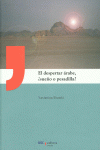 UE/2-EL DESPERTAR �RABE, �SUE�O O PESADILLA?