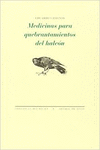 MEDICINAS PARA QUEBRANTAMIENTOS DEL HALC�N
