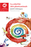 LA REBEL�LI� DELS PLASTICANIMALS
