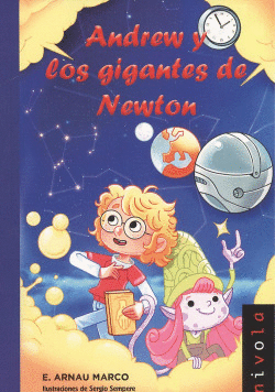 ANDREW Y LOS GIGANTES DE NEWTON