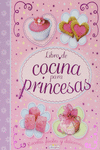 LIBRO DE COCINA PARA PRINCESAS