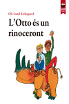 L'OTTO �S UN RINOCERONT