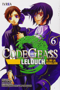CODE GEASS: LELOUCH, EL DE LA REBELI�N 06
