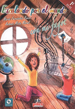 ESCALANDO POR EL MUNDO CON MI FAGOT