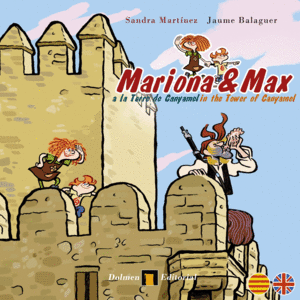 MARIONA Y MAX EN LA TORRE DE CANYAMEL (CASTELLANO/ALEMN)