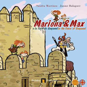 MARIONA Y MAX EN LA TORRE DE CANYAMEL (CASTELLANO/ALEM�N)