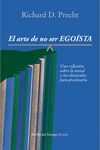 EL ARTE DE NO SER EGOSTA