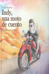 INDY. UNA MOTO DE CUENTO