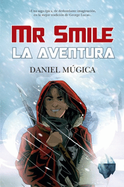 MR SMILE LA AVENTURA