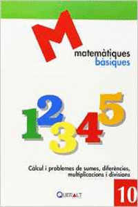 C�LCUL I PROBLEMES DE SUMES, DIFER�NCIES, MULTIPLICACIONS I DIVISIONS