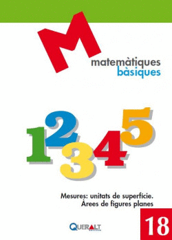 MESURES: UNITATS DE SUPERFICIE. �REES DE FIGURES PLANES