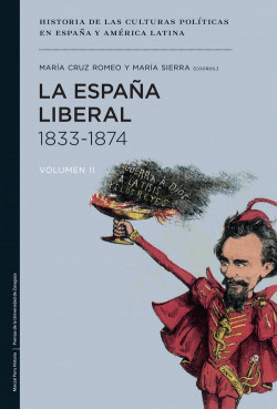 LA ESPA�A LIBERAL 1833-1874