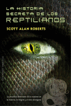 LA HISTORIA SECRETA DE LOS REPTILIANOS