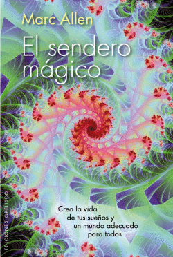 SENDERO MAGICO, EL