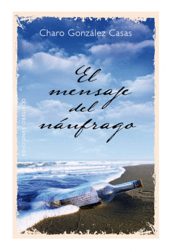 MENSAJE DEL NAUFRAGO, EL