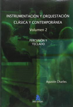 INSTRUMENTACIN Y ORQUESTRACIN CLSICA Y CONTEMPORNEA