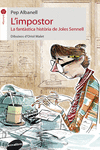 L'IMPOSTOR. LA FANT�STICA HIST�RIA DE JOLES SENNELL