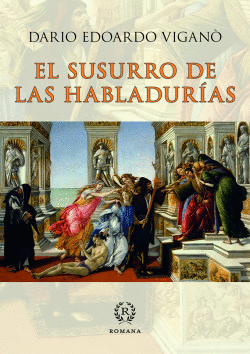 EL SUSURRO DE LAS HABLADURIAS