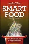 SMARTFOOD. LA REVOLUCI�N DE LA NUEVA PIR�MIDE ALIMENTICIA