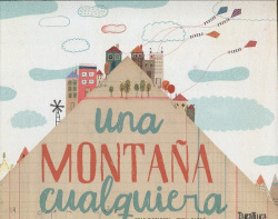 UNA MONTA�A CUALQUIERA