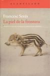 LA PIEL DE LA FRONTERA