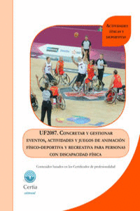 UF2087 CONCRETAR Y GESTIONAR EVENTOS, ACTIVIDADES Y JUEGOS D